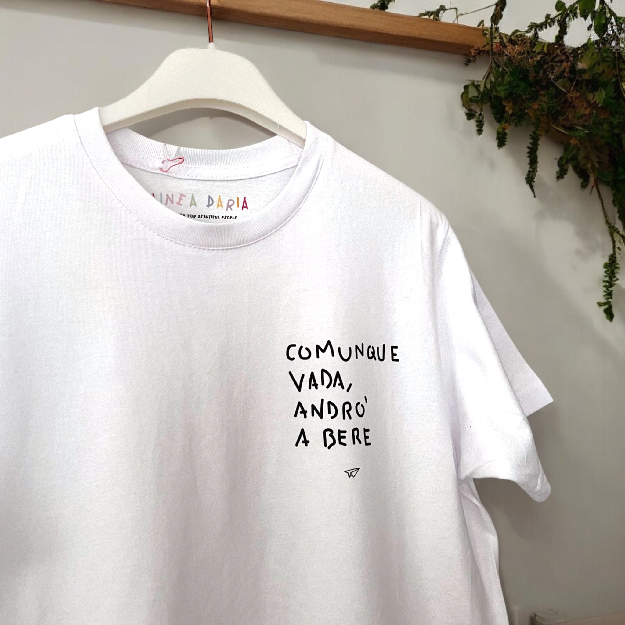 T-Shirt COMUNQUE VADA ANDRÓ A BERE